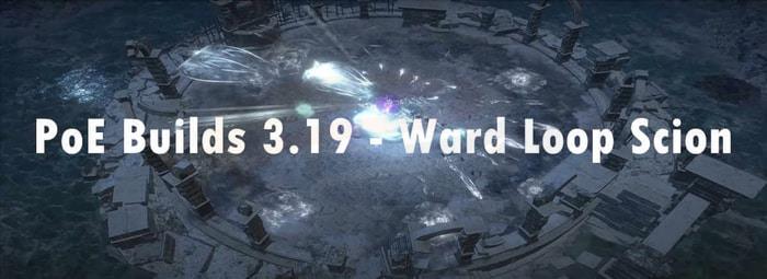 poe build Ward Loop Scion pic